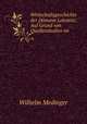 Wirtschaftsgeschichte der Domane Lobositz: Auf Grund von Quellenstudien im ., Wilhelm Medinger 