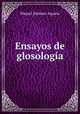 Ensayos de glosologia, Miquel Jimenez Aquino 