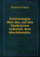Erorterungen uber das, auf den kinderlosen todesfall, dem uberlebenden ., Heinrich Haas 