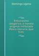 Entusiasmo alegorico, o novela original intitulada Pesca literaria, que hizo ., Domingo Ugena 