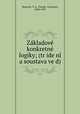 Za?kladove? konkretne? logiky; (tr?ide?ni? a soustava ve?d), Masaryk T. G. 