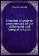 Elements of analytic geometry and of the differential and integral calculus, Loomis, Elias 