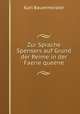 Zur Sprache Spensers auf Grund der Reime in der Faerie queene, Karl Bauermeister 