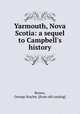 Yarmouth, Nova Scotia: a sequel to Campbell