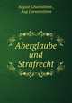 Aberglaube und Strafrecht, August Lowenstimm 