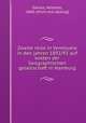 Zweite reise in Venezuela in den jahren 1892/93 auf kosten der Geographischen gesellschaft in Hamburg, Sievers, Wilhelm, 1860- [from old catalog] 
