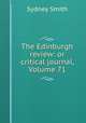 The Edinburgh review: or critical journal, Volume 71, Smith, Sydney 