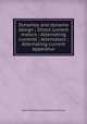 Dynamos and dynamo design ; Direct current motors ; Alternating currents ; Alternators ; Alternating-current apparatus, International Correspondence Schools 