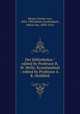 Der bibliothekar / edited by Professor B.W. Wells; Krambambuli / edited by Professor A.R. Hohlfeld, Moser, Gustav von, 1825-1903,Ebner-Eschenbach, Marie von, 1830-1916 