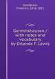 Germelshausen / with notes and vocabulary by Orlando F. Lewis, Friedrich Gerstacker 