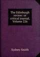 The Edinburgh review: or critical journal, Volume 226, Smith, Sydney 