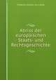 Abriss der europaischen Staats- und Rechtsgeschichte, Friedrich Schuler von Libloy 
