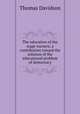 The education of the wage-earners; a contribution toward the solution of the educational problem of democracy, Thomas Davidson 