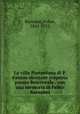 La villa Pompeiana di P. Fannio sinistore scoperta presso Boscoreale . con una memoria di Felice Barnabei, Barnabei, Felice, 1842-1922 