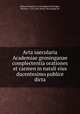 Acta saecularia Academiae groninganae complectentia orationes et carmen in natali eius ducentesimo publice dicta, Rijksuniversiteit te Groningen,Muntinghe, Herman, 1752-1824, [from old catalog] ed 