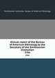 Annual report of the Bureau of American Ethnology to the Secretary of the Smithsonian Institution. 37th, Smithsonian Institution. Bureau of American Ethnology 