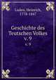 Geschichte des Teutschen Volkes. v. 9, Luden, Heinrich, 1778-1847 