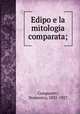 Edipo e la mitologia comparata;, Comparetti, Domenico, 1835-1927 