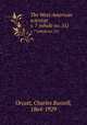 The West-American scientist. v. 7 (whole no. 51), Orcutt, Charles Russell, 1864-1929 