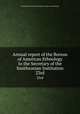 Annual report of the Bureau of American Ethnology to the Secretary of the Smithsonian Institution. 23rd, Smithsonian Institution. Bureau of American Ethnology 