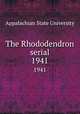 The Rhododendron serial. 1941, Appalachian State University 