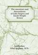 The ancestors and descendants of Luke Rogers and Sarah Wright Brown, Leatherbee, Ethel Brigham, 1878- 