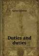 Duties and duties, Giberne Agnes 