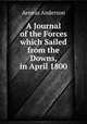 A Journal of the Forces which Sailed from the Downs, in April 1800, Aeneas Anderson 