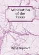 Annexation of the Texas, Urquhart, David 