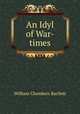 An Idyl of War-times, William Chambers Bartlett 