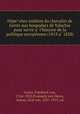 De?pe?ches ine?dites du chevalier de Gentz aux hospodars de Valachie pour servir a? l