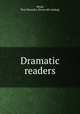 Dramatic readers, Wood, Pearl Beaudry. [from old catalog] 