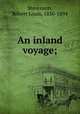 An inland voyage;, Stevenson, Robert Louis, 1850-1894 