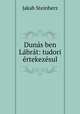 Dunas ben Labrat: tudori ertekezesul, Jakab Steinherz 