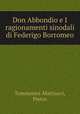 Don Abbondio e I ragionamenti sinodali di Federigo Borromeo, Tommasini-Mattiucci, Pietro 