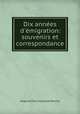 Dix annees d