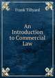 An Introduction to Commercial Law, Frank Tillyard 
