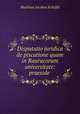 Disputatio juridica de piscatione quam in Rauracorum universitate: praeside ., Matthias Jacobus Koleffel 