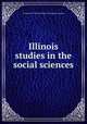Illinois studies in the social sciences, University of Illinois (Urbana-Champaign campus) 