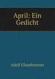 April: Ein Gedicht, Adolf Glassbrenner 