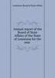 Annual report of the Board of State Affairs of the State of Louisiana for the year, Louisiana. Board of State Affairs 