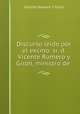 Discurso leido por el excmo. sr. d. Vicente Romero y Giron, ministro de ., Vicente Romero y Giron 