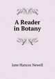 A Reader in Botany, Jane Hancox Newell 