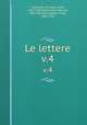 Le lettere. v.4, Saint Catherine 