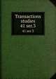 Transactions & studies. 41 ser.3, College of Physicians of Philadelphia,College of Physicians of Philadelphia. Summary of the transactions,College of Physicians of Philadelphia. Transactions 