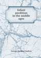 Infant perdition in the middle ages, Coulton G. G 