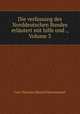 Die verfassung des Norddeutschen Bundes erlautert mit hilfe und ., Volume 3, Carl Christian Eduard Hiersemenzel 