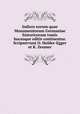 Indices eorum quae Monumentorum Germaniae historicorum tomis hucusque editis continentur. Scripservunt O. Holder-Egger et K. Zeumer, 