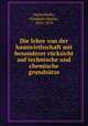 Die lehre von der hauswirthschaft mit besonderer rucksicht auf technische und chemische grundsatze, Duttenhofer, Friedrich Martin, 1810-1859 