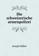 Die schweizerische armenpolizei, Joseph Raber 